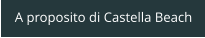 A proposito di Castella Beach