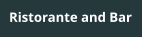 Ristorante and Bar