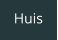 Huis